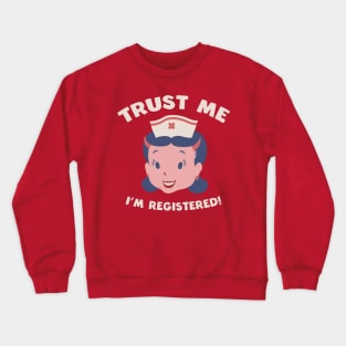 I'm Registered! Crewneck Sweatshirt